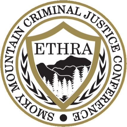 ETHRA — Smoky Mountain Criminal Justice Conference