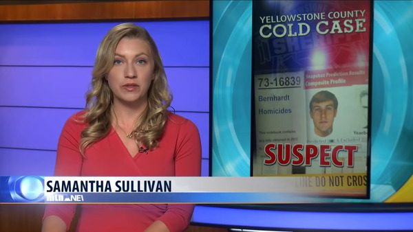 Yellowstone, MT County Cold Case — Zoe Zandora and Samantha Sullivan reporting for KTVQ-TV, Billings, MT